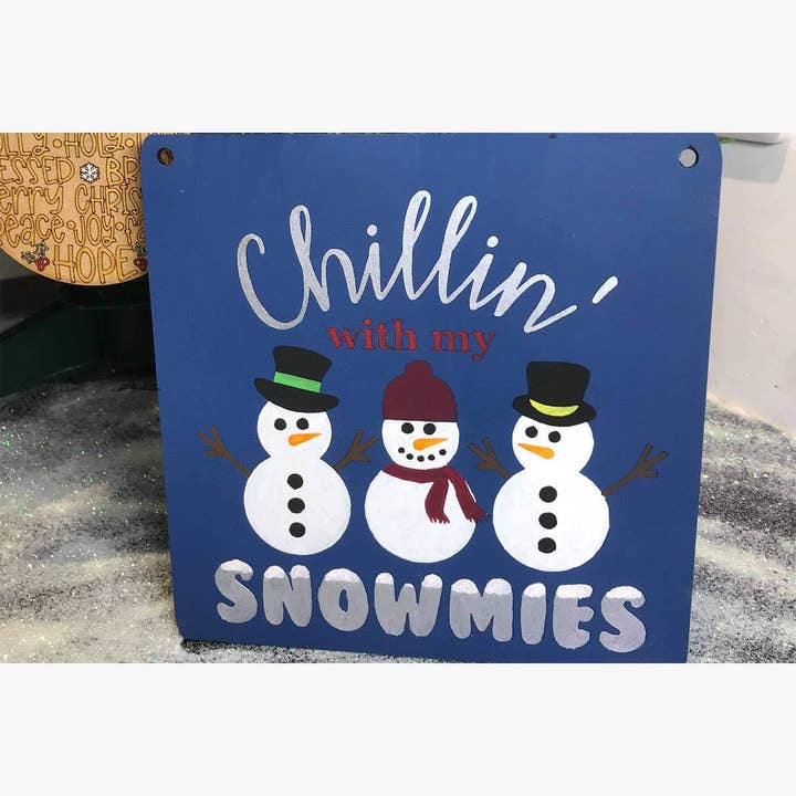 Placa navideña «Chillin With My Snowmies» para venta al por mayor de Sophella Crafts