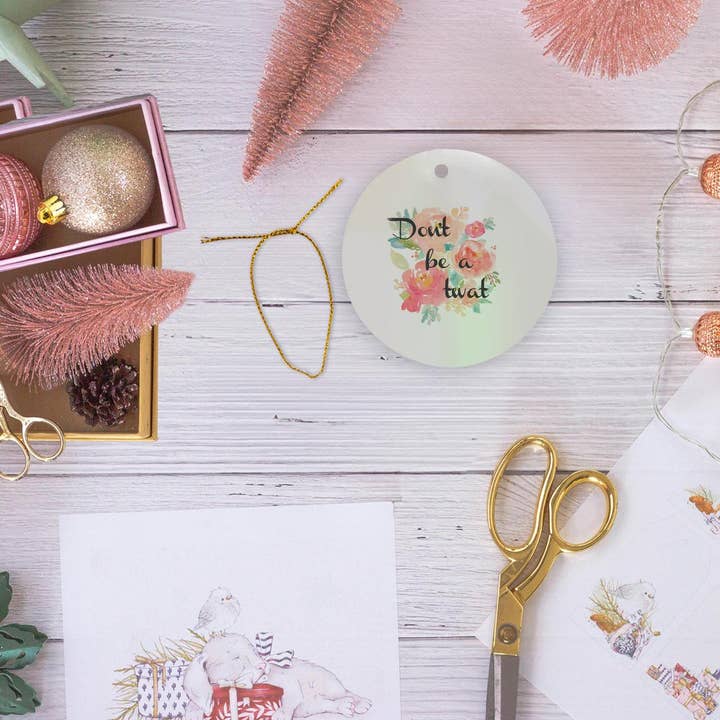 3dRose - Wholesale Ornament - 3dRose, Image of Don’t Be A Twat Quote, Ornament5