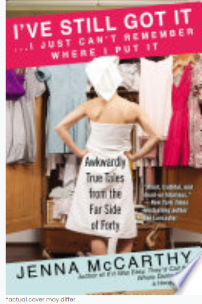 Real Retro - Wholesale Humor - I've Still Got It. Jenna McCarthy Book0