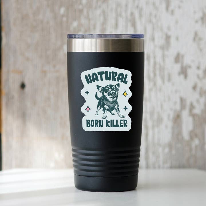 Yarnival - Wholesale Sticker - Natural Born Killer Sticker - chihuahua, yipper, small dog1