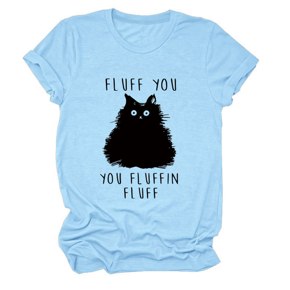 ACCITY - Wholesale Screen Printed T-Shirt - Women's - Women’s Graphic Tee – Fluff You Cat Print_CWTTSL051020