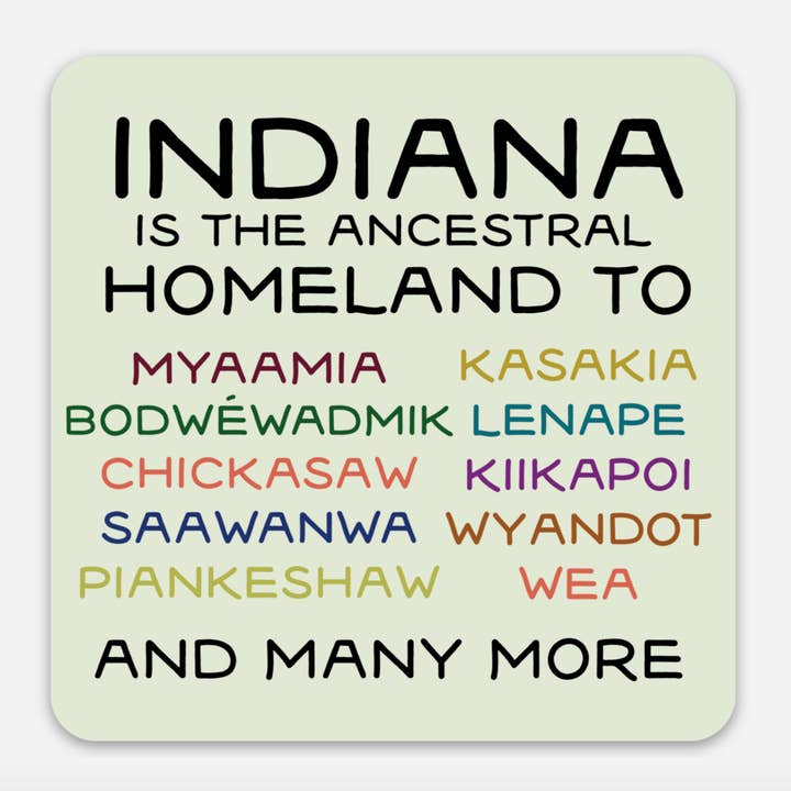 Indigenous Indiana Sticker for wholesale by By Jean Elise