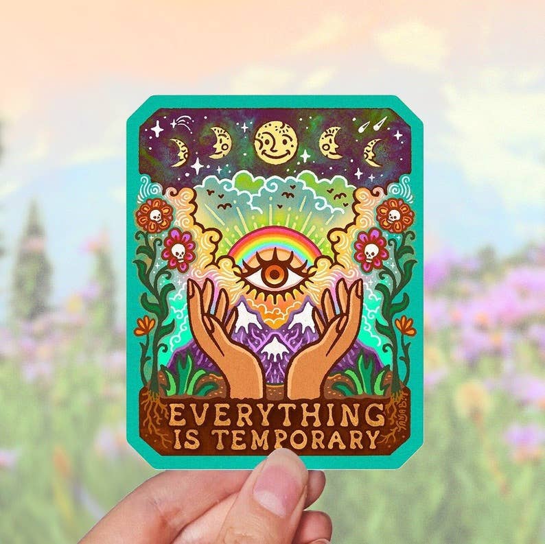SeeknRevel - Wholesale Sticker - Everything Is Temporary - Sticker