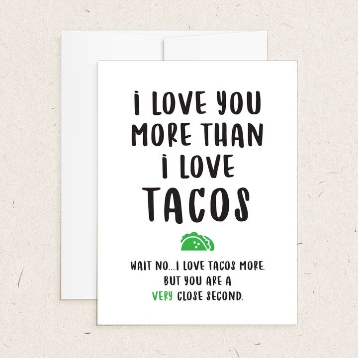 Love You More Than Tacos Card for wholesale by The Card Aisle