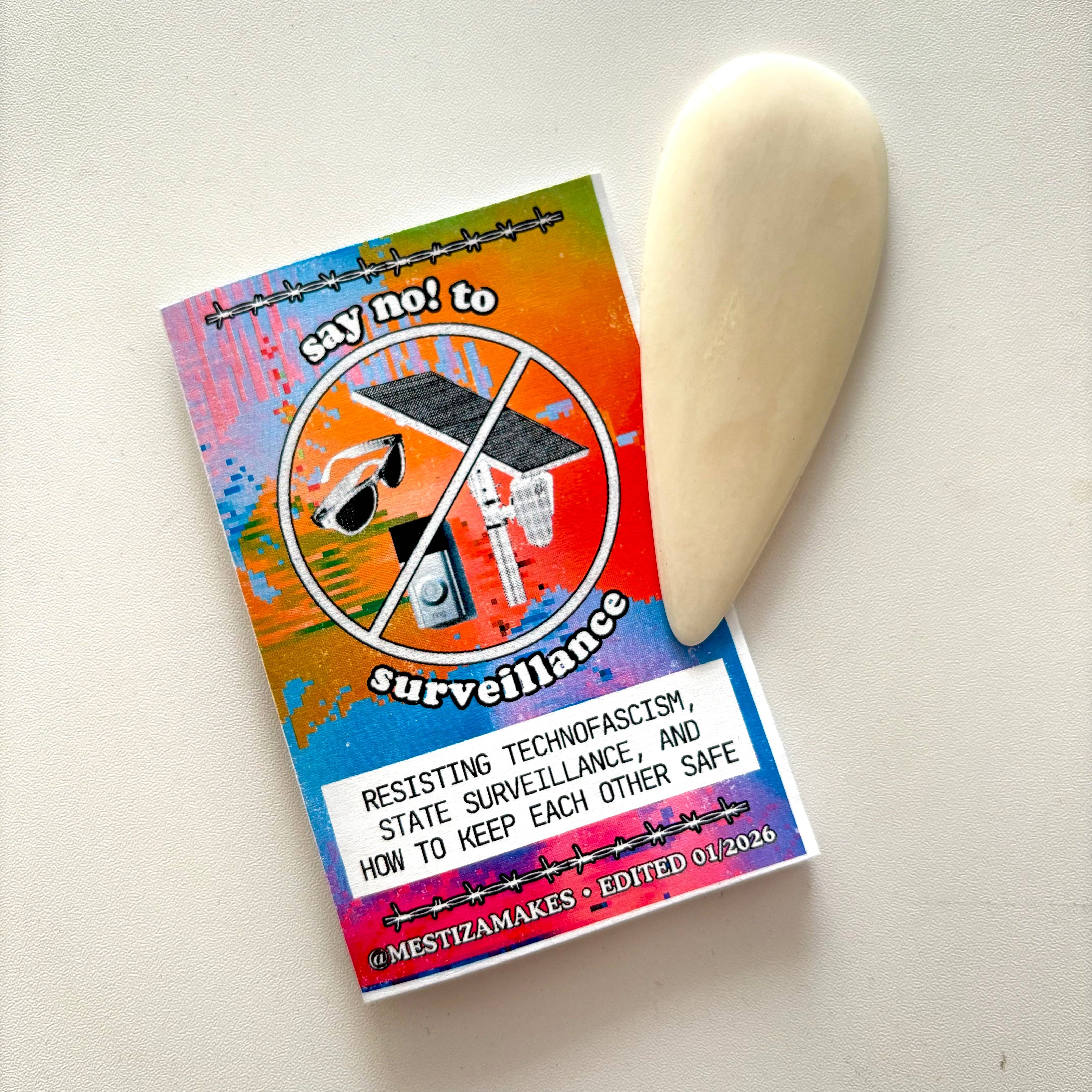 Mestiza Makes - Wholesale Book - Adult - No to Surveillance Zine (Big Tech #2)2