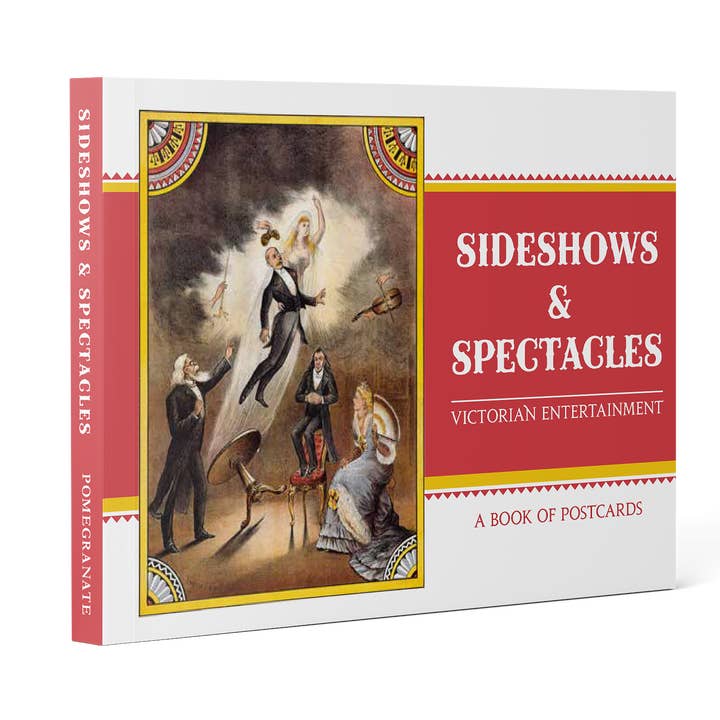 Pomegranate - Wholesale Book - Adult - Sideshows & Spectacles: Victorian Entertainment Book of Postcards