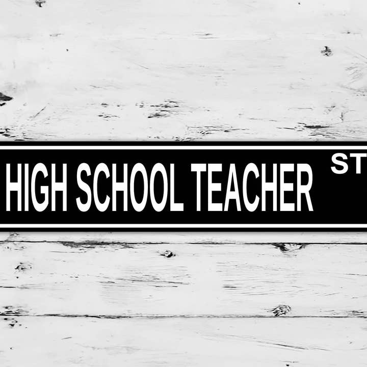 Panneau de rue pour professeur de lycée pour la vente par Game Time Prints