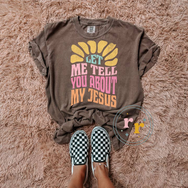 Maglietta grafica "Lascia che ti parli del mio Gesù" per la vendita all'ingrosso da parte di Rebellious Rose LLC