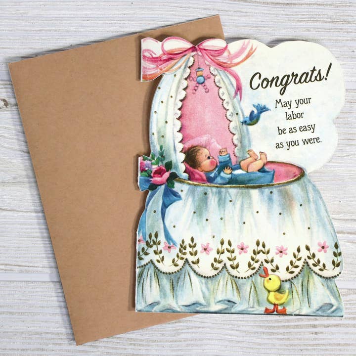 Bad Betty Greeting Co. - Wholesale Baby Card - Congrats! May Your Labor Be as Easy as You Were1