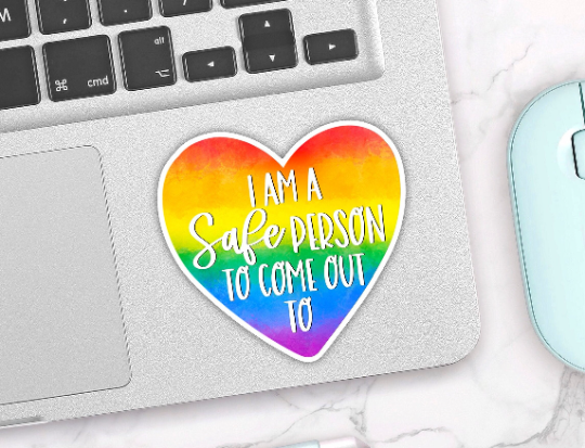 Quirky Latina Co - Wholesale Sticker - I am a safe person to come out to Waterproof Vinyl Sticker2