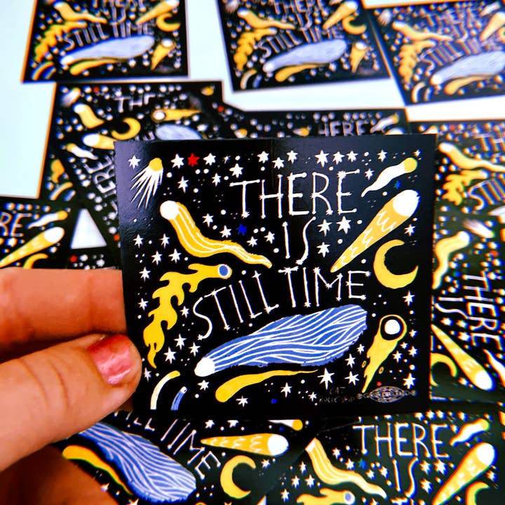 Cat Rocketship - Wholesale Sticker - There is Still Time hopeful vinyl sticker2