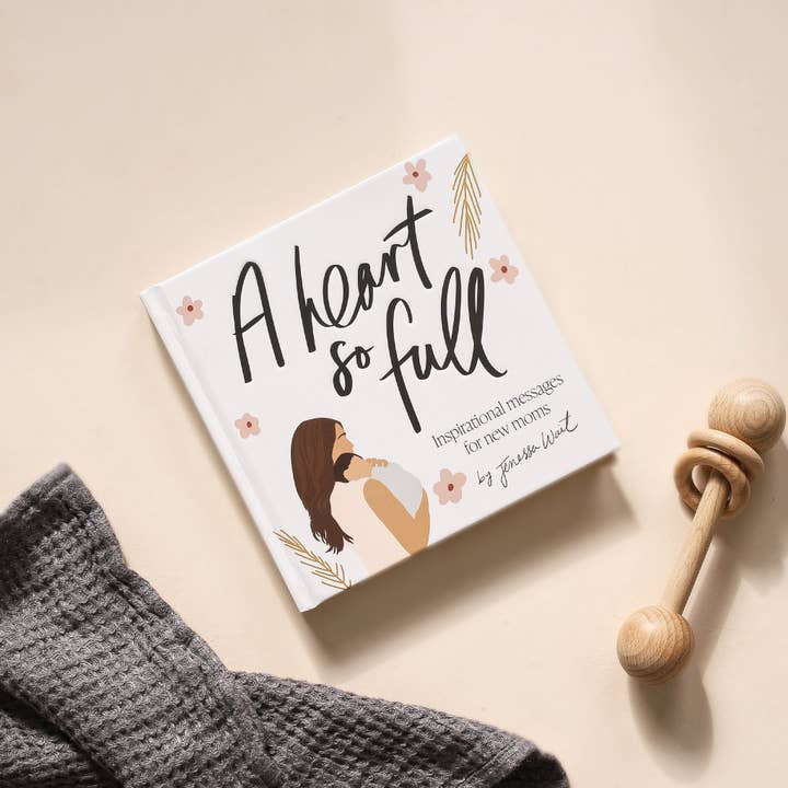 Paige Tate & Co. - Wholesale Book - Adult - A Heart So Full: Inspirational Messages for New Moms