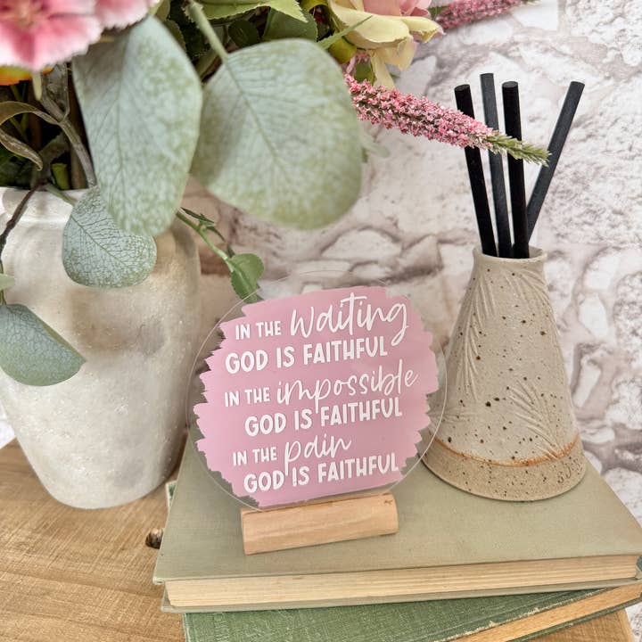 Christian acrylic plaque "God is faithful" for wholesale by Rose and Bumble