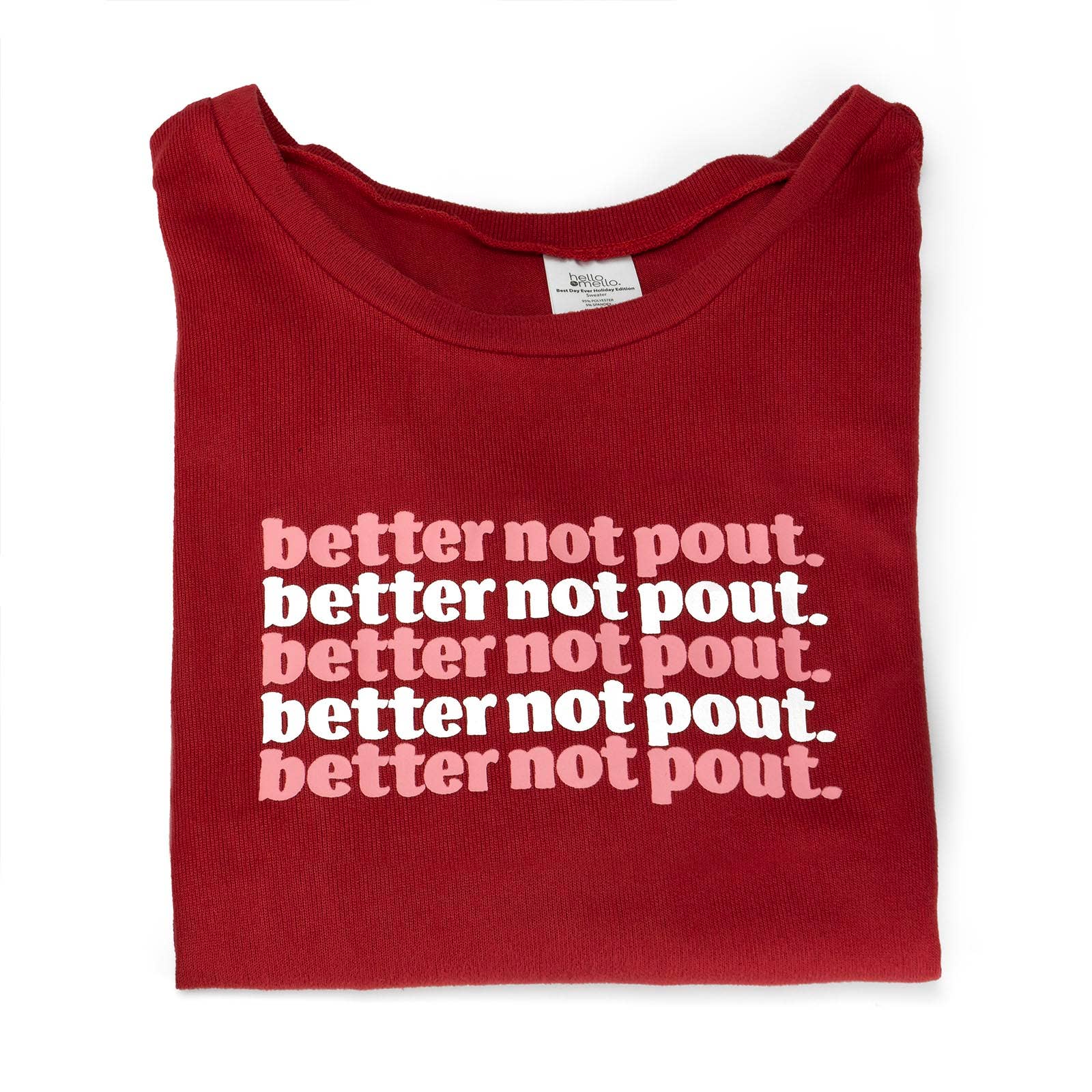 DM Merchandising - Vente T-shirt sérigraphié – femme - Assortiment haut de gamme Hello Mello Best Day Ever Holiday Edition3