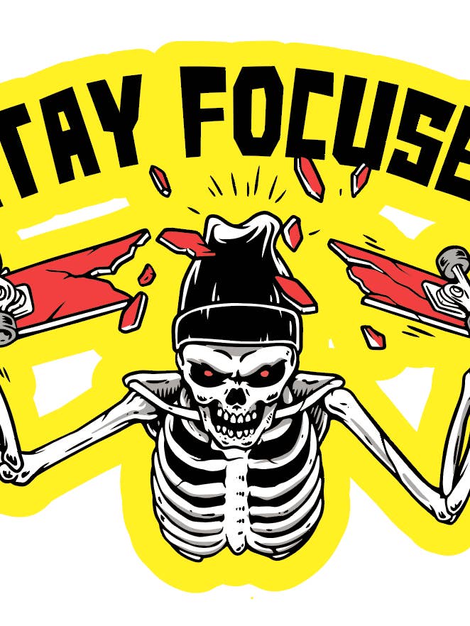 Stay Focused Sticker for wholesale by Last Call Co.