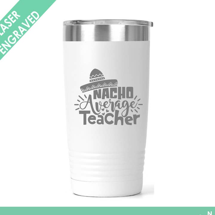 Nacho Medellärare Polar Camel Tumbler Lärare tema för wholesale av Northern Country Girl Designs, LLC