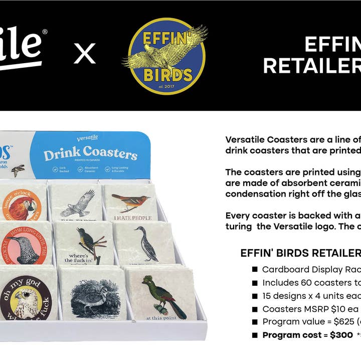 Versatile Coasters Canada - Wholesale Coasters - Effin' Birds Retailer Coaster Program - Includes Display!3