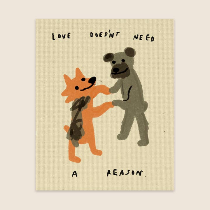 Andrea Caceres - Vente Affiche d'art - L'AMOUR N'A PAS BESOIN DE RAISON - Impression artistique0