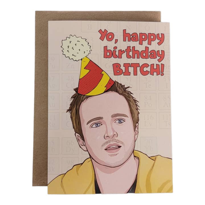 Thanks You're Welcome - Wholesale Birthday Card - Yo, Happy Birthday, Bitch! (Jesse Pinkman)