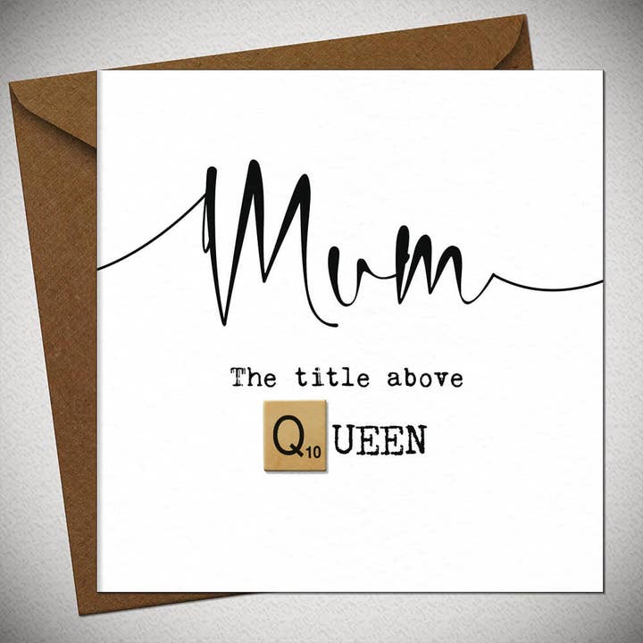 Mum The Title Above Queen for wholesale by Bexy Boo Ltd