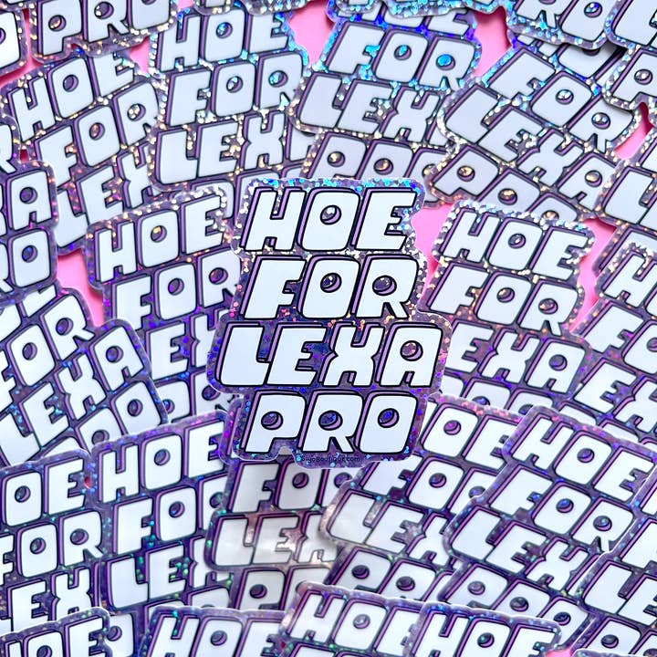 Siyo Boutique – wholesale Sticker – Hoe for Lexapro Glitter Vinyl Sticker2