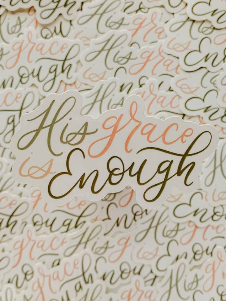 Aufkleber Seiner Gnade ist genug für den Großhandel von Loveall Design Co.