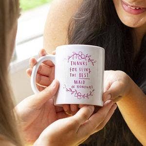 'Thanks For Being The Best Maid Of Honour' Mug for wholesale by Ellie Ellie LTD