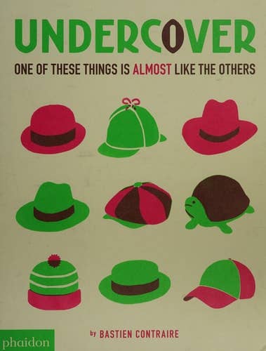 Boon Books - Vente Livre pour enfants de maternelle (de 3 à 5 ans) - Undercover : L'une de ces choses est presque comme les autres par Bastien Contraire | Meagan Bennett0