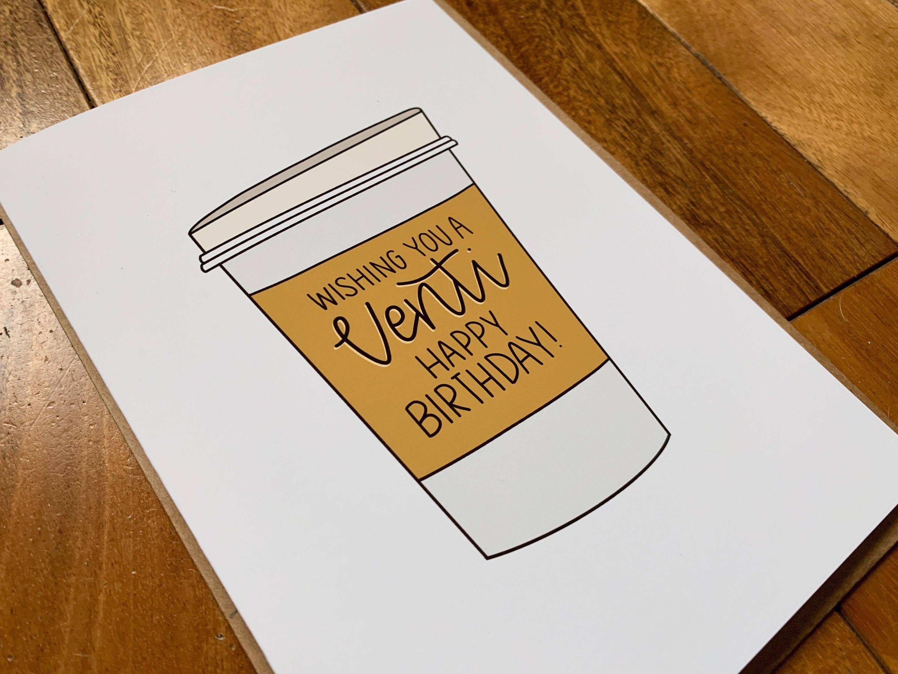 Stone Donut Design, LLC - Vente Cartes d'anniversaire - Carte à café Venti Happy Birthday To Go2