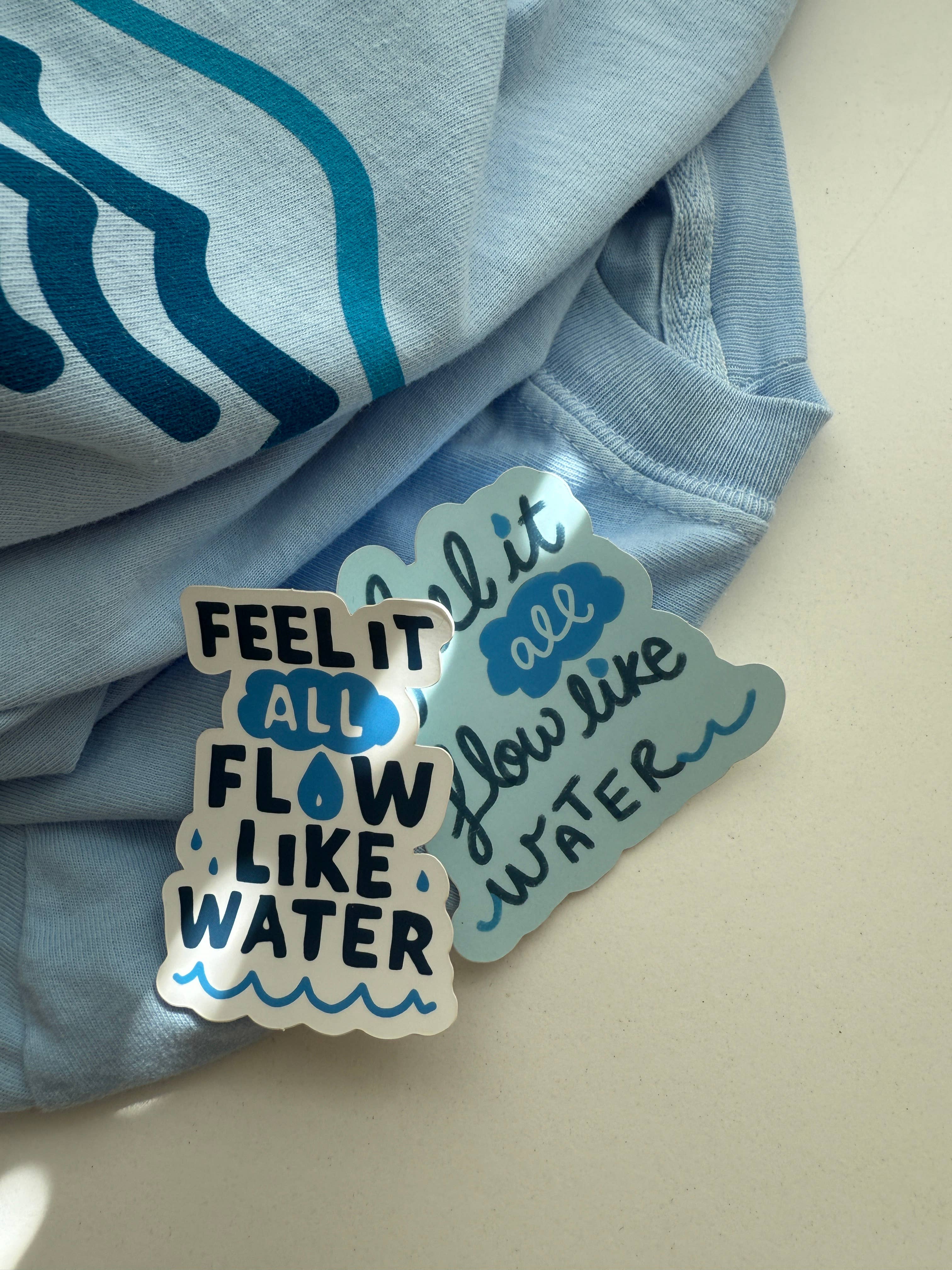 Maddie Green Designs - Wholesale Sticker - Feel It All Flow Like Water Mental Health Vinyl Stickers 1