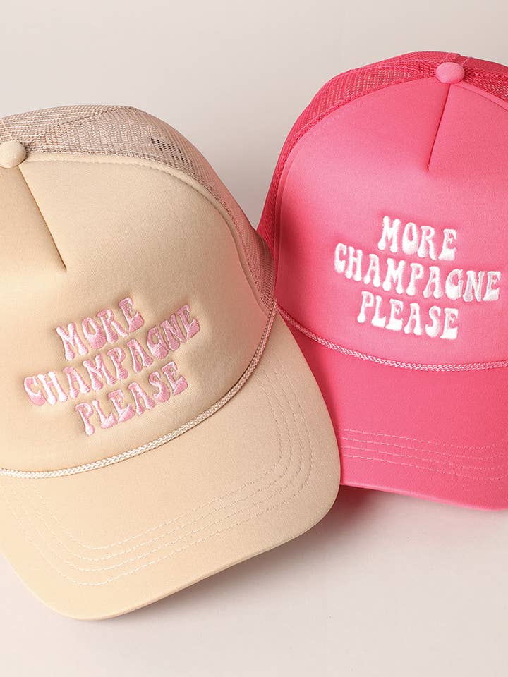 More Champagne Please Embroidered Trucker Cap and other Purchase Wholesale champagne please. Free Returns & Net 60 Terms on Faire trending on Faire.