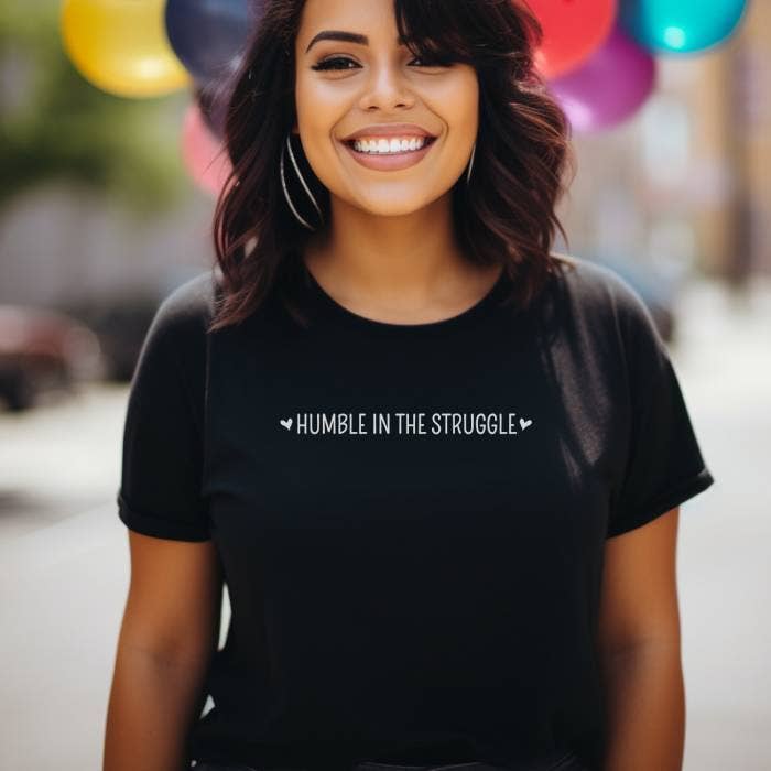 Humble In The Struggle T-Shirt | Mental Health Apparel Brand for wholesale by Stormy Vision