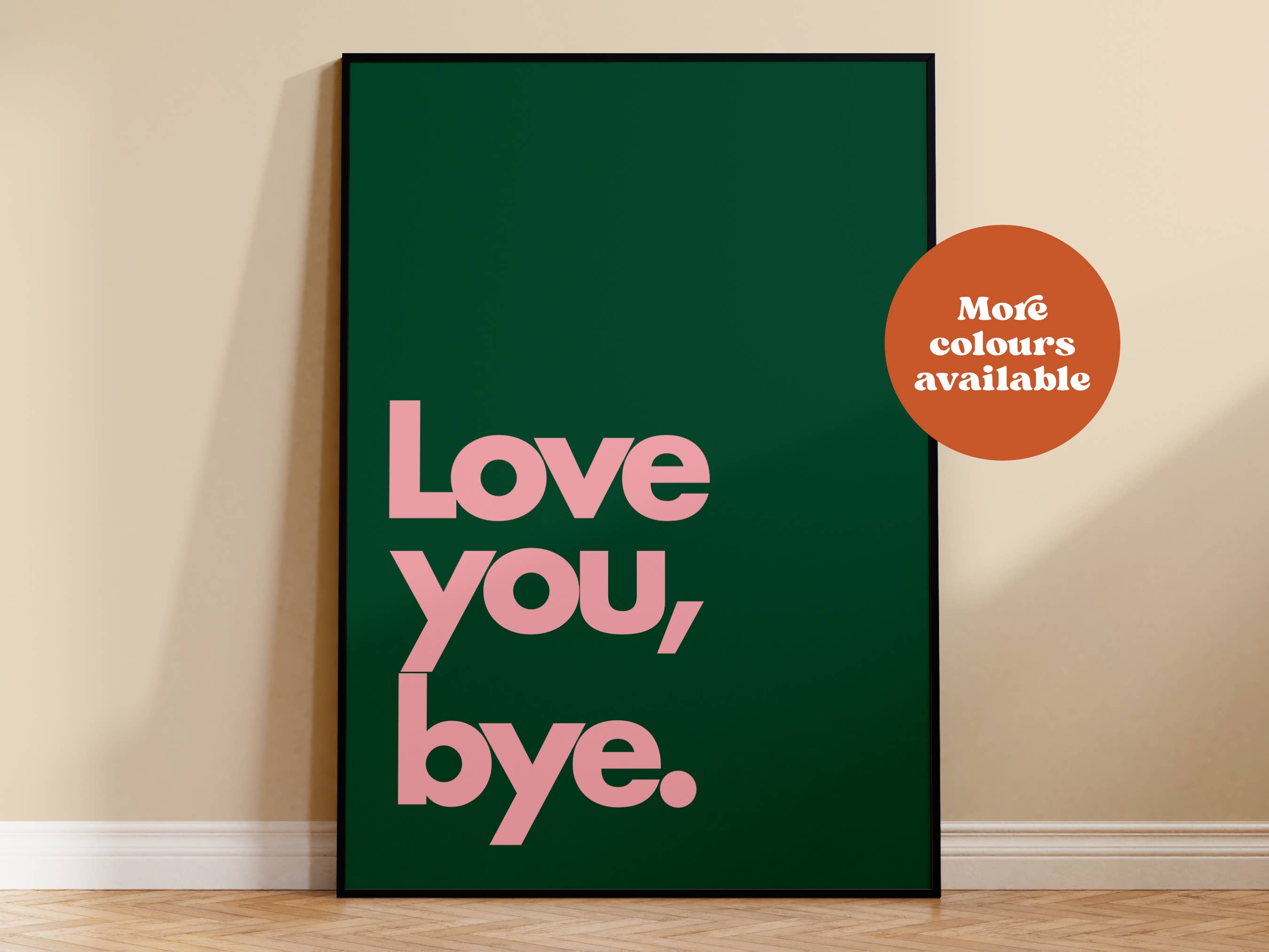 Lauren Beth Designs – wholesale Art print – Love You Bye Typography Print3
