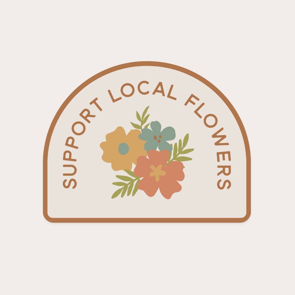 The Anastasia Co - Wholesale Sticker - Support Local Flowers Sticker2