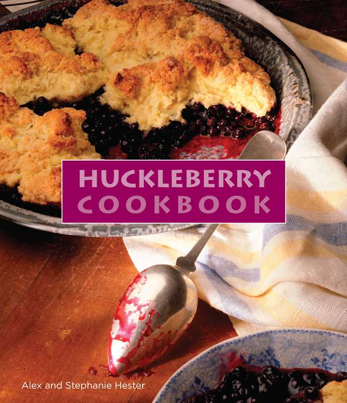 Simon & Schuster - Wholesale Cookbooks & Food - Huckleberry Cookbook by Stephanie Hester0