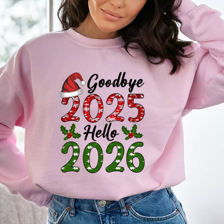 LA Shirt Company - Wholesale Graphic Sweatshirt - Women's - Goodbye 2025 Hello 2026 - Sweatshirt & Hoodie1