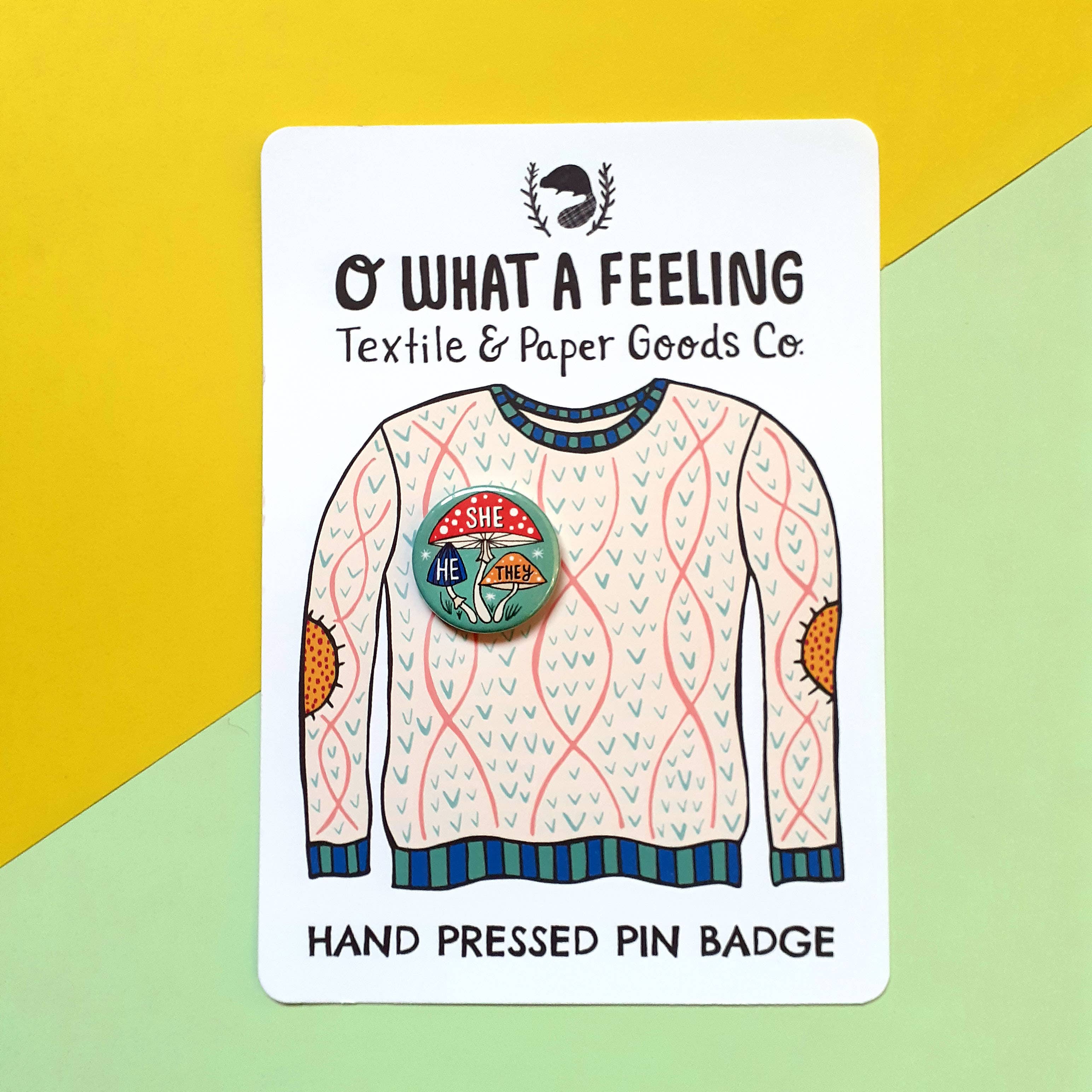 O What A Feeling | Textile & Paper Goods Co. - Wholesale Lapel Pin/Button - Mini 25mm Non-Binary Mushrooms Pronoun Pin Badges2