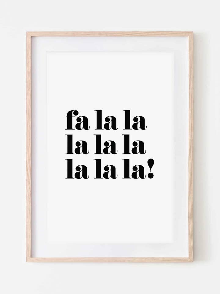 Fa La La La' Christmas Print for wholesale by Slinky Prints