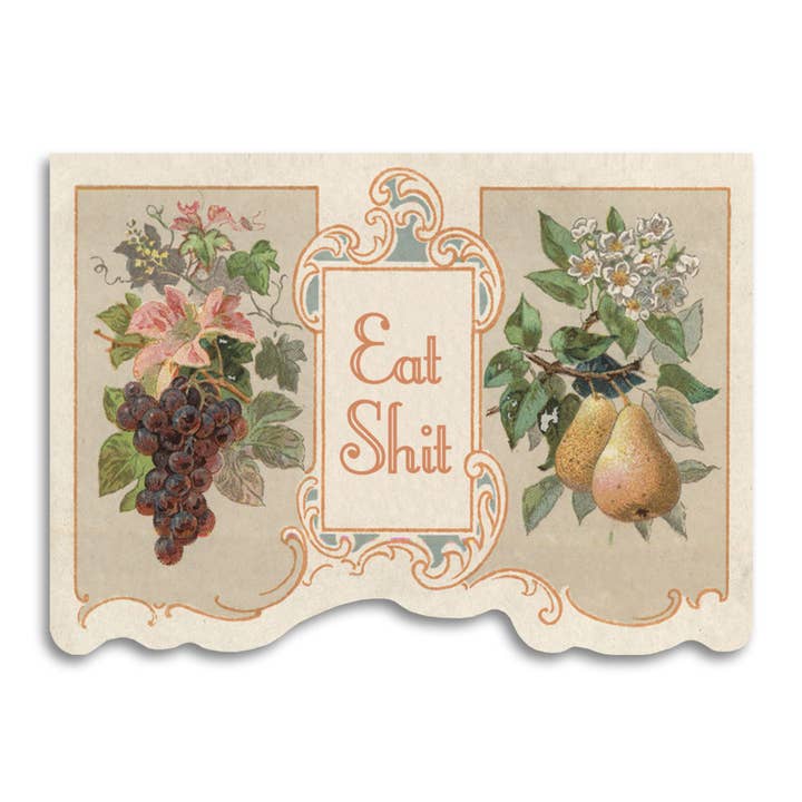 Eat Shit - Funny Insult Greeting Card for wholesale by Bad Betty Greeting Co.