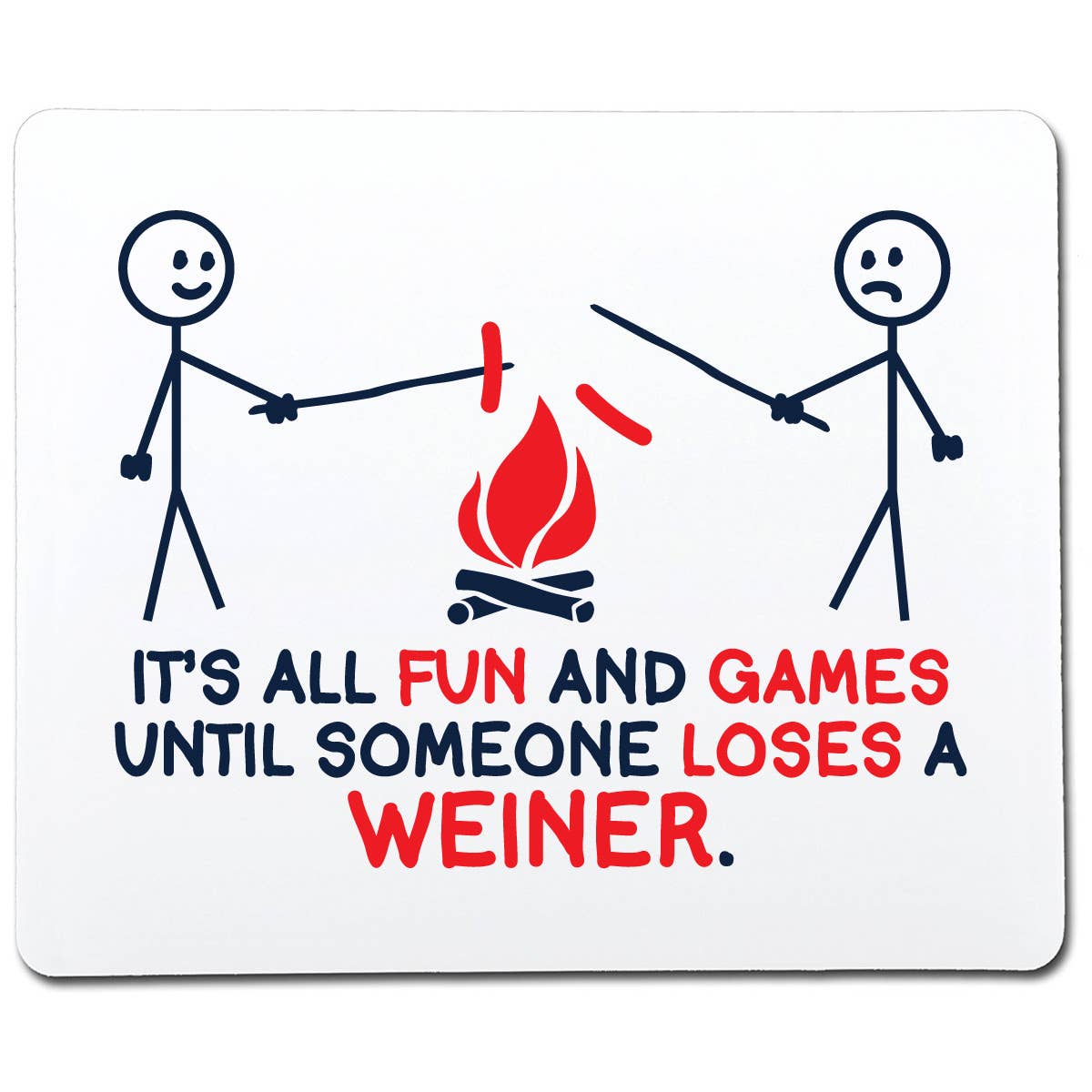 Feelin Good Tees - Wholesale Screen Printed T-Shirt - Unisex - It's All Fun And Games Until Someone Looses A Weiner24