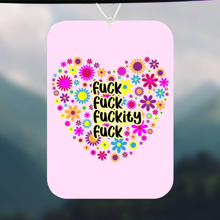 Fuckity Fuck Fuck Fuck Air Freshner for wholesale by Knotty Nest