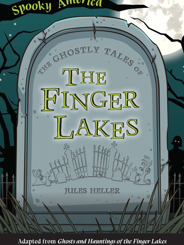 Les contes fantomatiques des Finger Lakes pour la vente par Arcadia Children's Books