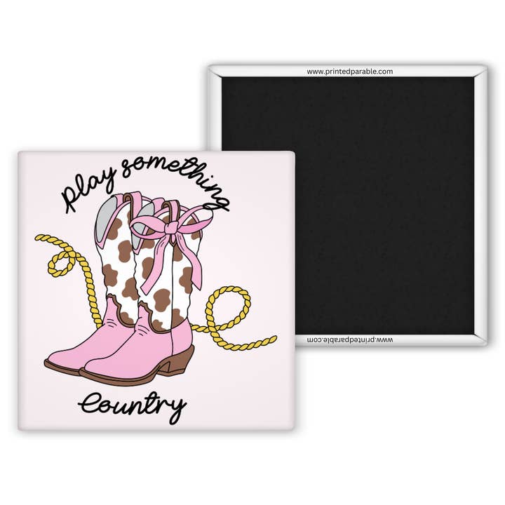 Play something country magnet, funny southern sayings magnet, Nashville style for wholesale by Printed Parable