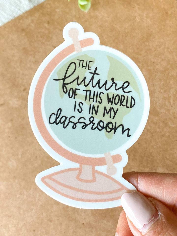 Sticker Enseignant Future of this World pour la vente par Created By Christine