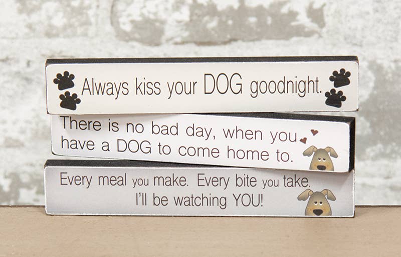 The Hearthside Collection - Wholesale Sign - Always Kiss Your Dog Goodnight Mini Stick, 3 Assorted1