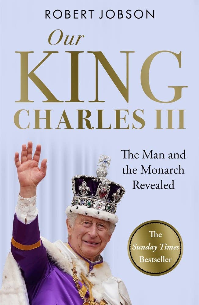 Independent Publishers Group - Wholesale Biography & Memoir - Our King: Charles III0