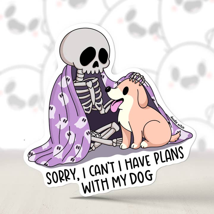 Sorry, I Have Plans With My Dog, Skeleton Sticker, Dog Lover for wholesale by DoodleWitch