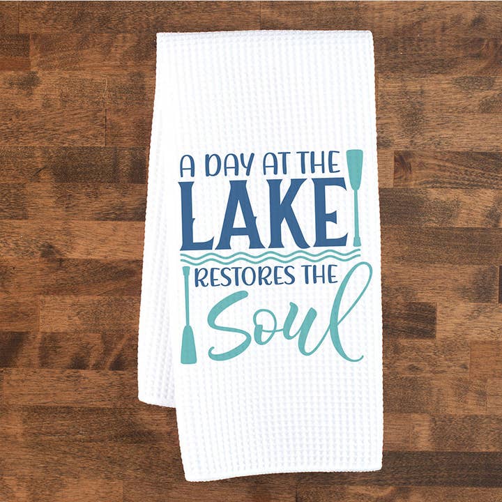 Lake Restores The Soul Kitchen Towel, Lake House Decor for wholesale by Canary Road
