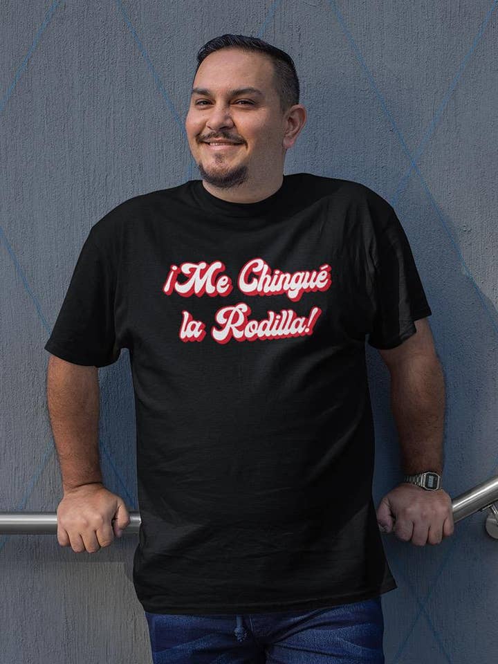 La Rodilla Spanish Quote Tees for wholesale by SmartPrintsInk