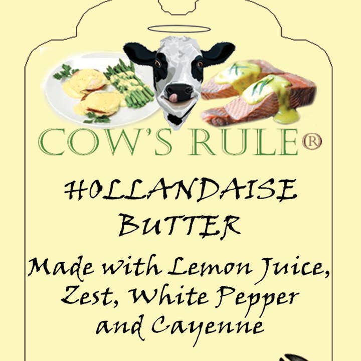 Cow's Rule Gourmet Butter Company - Wholesale Butter - Hollandaise Compound Butter 4oz.1